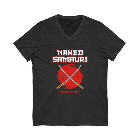 Naked Samurai V-Neck Tee - Unisex Graphic Tee with Psalm 118:10-11