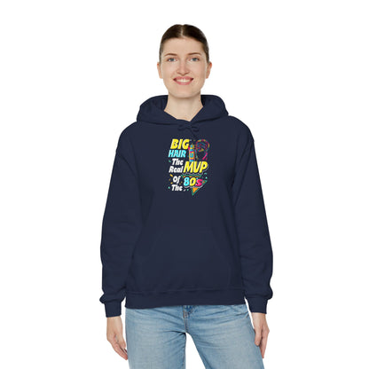 80s Big Hair MVP Unisex Hoodie | Vintage Style Sweatshirt, Retro Gift, Cozy Attire, Nostalgia, Fashion Statement