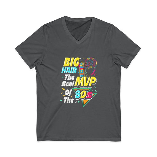 80's Big Hair MVP V-Neck Tee